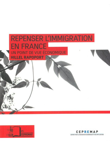 Repenser l'immigration en France - Hillel Rapoport - ULM