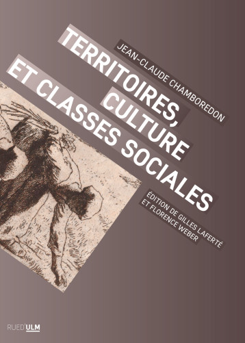 Territoires, culture et classes sociales - Jean-Claude Chamboredon - ULM