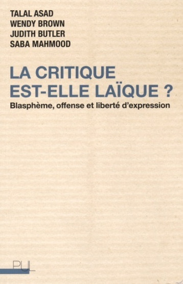 La critique est-elle laïque ? - Judith Butler - PU LYON