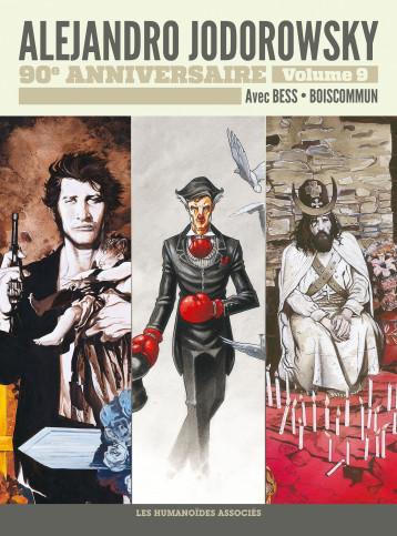 Jodorowsky 90 ans T9 : Juan Solo -Pietrolino - Alejandro Jodorowsky - HUMANOIDES ASS.