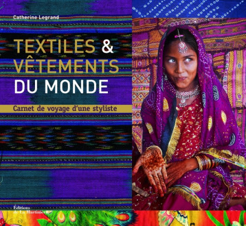 Textiles et vêtements du monde - Catherine Legrand - MARTINIERE BL