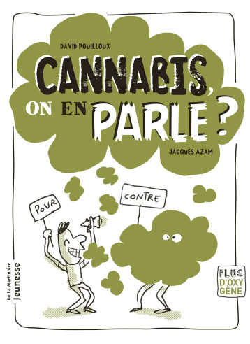 Cannabis, on en parle ? - David Pouilloux - MARTINIERE J