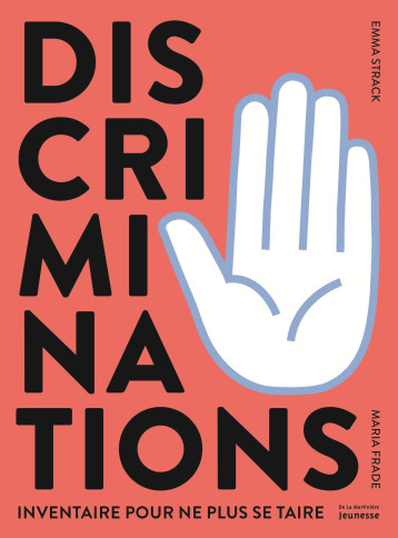 Discriminations - Inventaire pour ne plus se taire - EMMA STRACK - MARTINIERE J