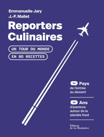 Reporters culinaires - Emmanuelle Jary - MARTINIERE BL