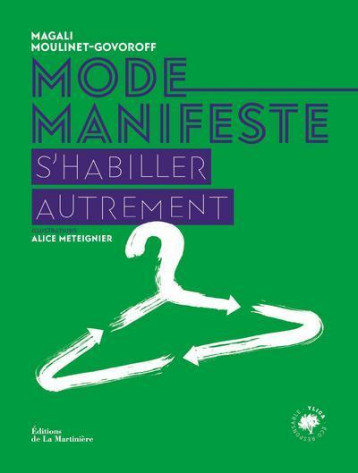 Mode Manifeste - Magali Moulinet-Govoroff - MARTINIERE BL