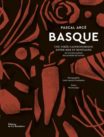 Basque - Pascal Arcé - MARTINIERE BL