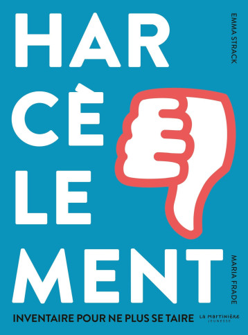 Harcèlement - EMMA STRACK - MARTINIERE J