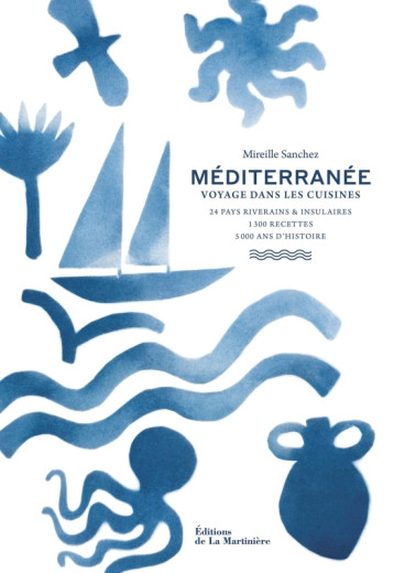 Méditerranée - Mireille Sanchez - MARTINIERE BL