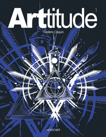 Arttitude 1 - Frédéric Claquin - HERSCHER