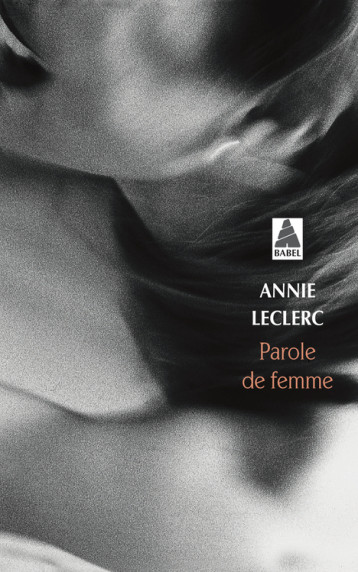 Parole de femme - Annie Leclerc - ACTES SUD