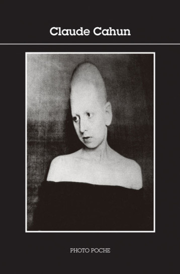 Claude Cahun - François Leperlier - ACTES SUD