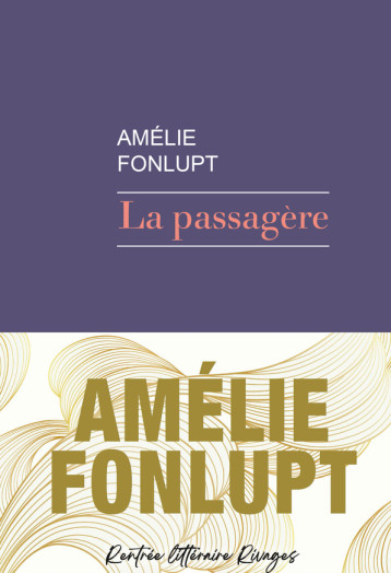 La passagère - Amélie Fonlupt - RIVAGES