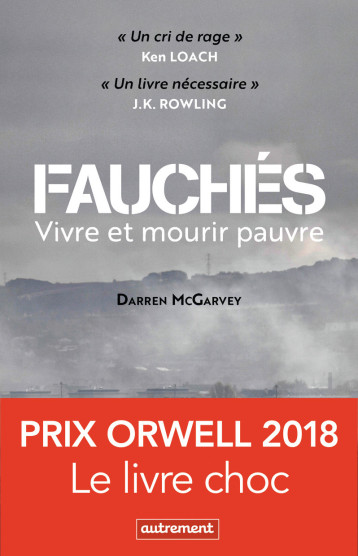 Fauchés - Darren McGarvey - AUTREMENT