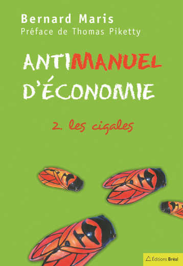 Antimanuel d'économie 2 - Bernard Maris - BREAL