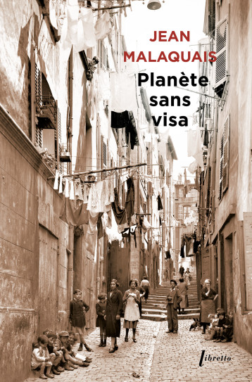 Planète sans visa - Jean Malaquais - LIBRETTO