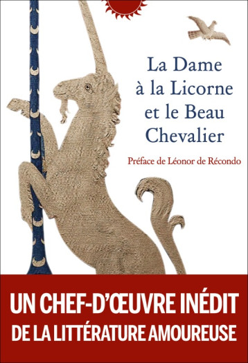 La Dame à la Licorne et le Beau Chevalier -  Anonyme - PHEBUS