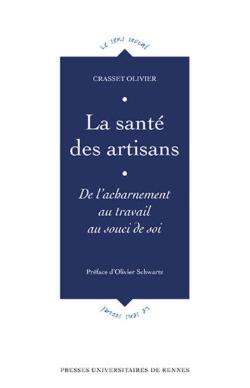 La santé des artisans - Olivier Crasset - PU RENNES