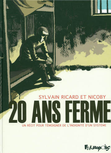 20 ans ferme -  Nicoby - FUTUROPOLIS