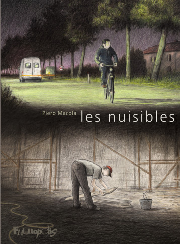 Les nuisibles - Piero Macola - FUTUROPOLIS