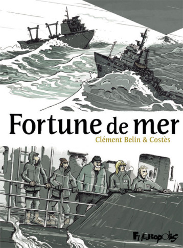 Fortune de mer - Bruno Costès - FUTUROPOLIS