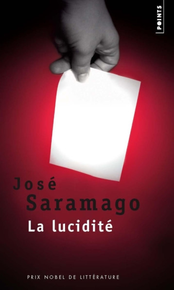 La Lucidité - José Saramago - POINTS