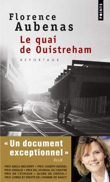 Le Quai de Ouistreham - Florence Aubenas - POINTS