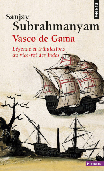 Vasco de Gama - Sanjay SUBRAHMANYAM - POINTS