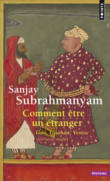 Comment être un étranger - Sanjay SUBRAHMANYAM - POINTS