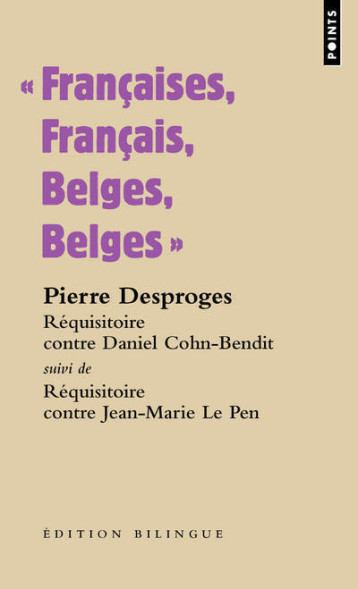 Françaises, Français, Belges, Belges - Pierre Desproges - POINTS