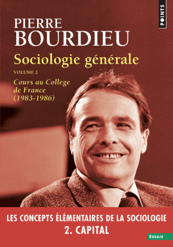 Sociologie générale, vol 2 - Pierre Bourdieu - POINTS