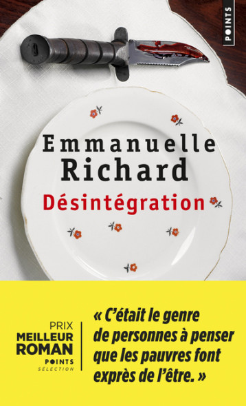 Désintégration - Emmanuelle Richard - POINTS