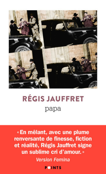 Papa - Régis Jauffret - POINTS