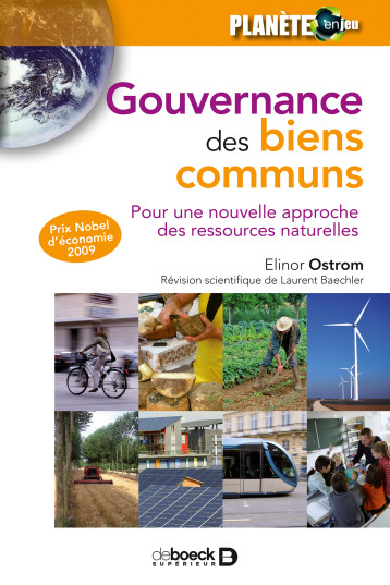 Gouvernance des biens communs - Laurent Baechler - DE BOECK SUP