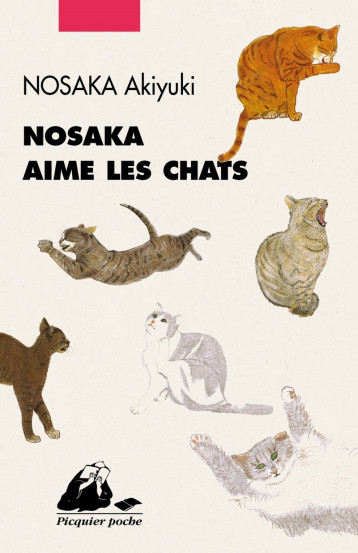 NOSAKA AIME LES CHATS - Akiyuki NOSAKA - PICQUIER