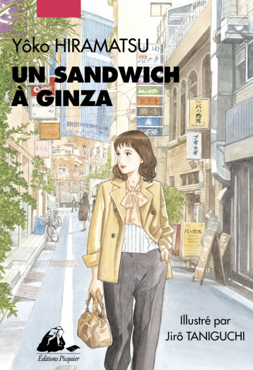 Un sandwich à Ginza - Yôko HIRAMATSU - PICQUIER