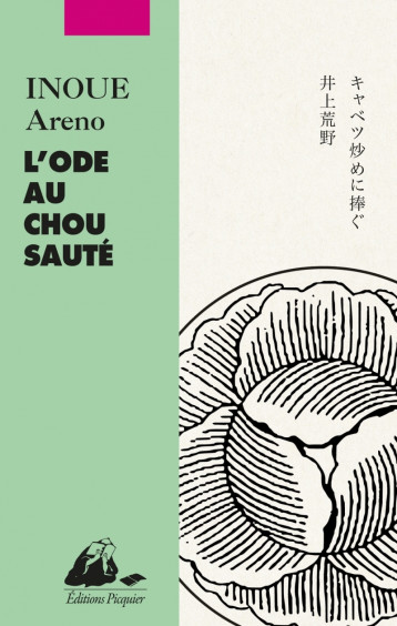 L'Ode au chou sauté - ARENO INOUE - PICQUIER