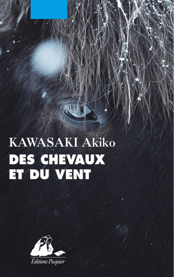 Des chevaux et du vent - Akiko KAWASAKI - PICQUIER