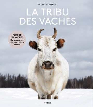 La tribu des vaches - Werner LAMPERT - LE CHENE