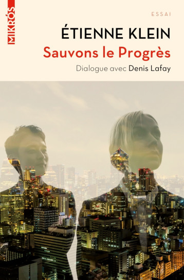 Sauvons le Progrès - Etienne Klein - DE L AUBE