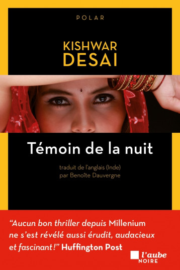 Témoin de la nuit - Kishwar DESAI - DE L AUBE