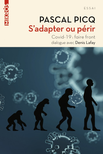 S'adapter ou périr - Pascal Picq - DE L AUBE