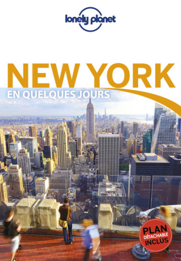 New York En quelques jours 7ed -  Lonely planet fr - LONELY PLANET