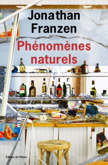 Phénomènes naturels - Jonathan Franzen - OLIVIER