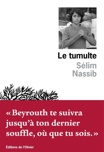 Le Tumulte - Sélim Nassib - OLIVIER