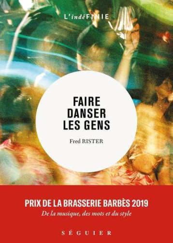 Faire danser les gens - Fred Rister - SEGUIER