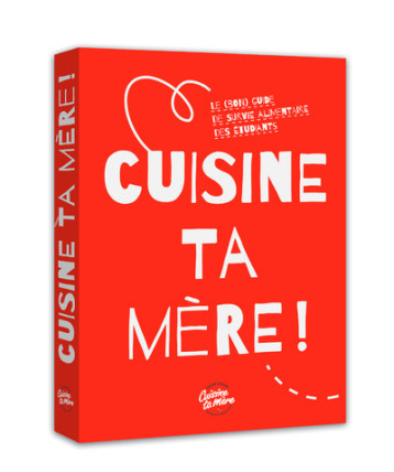 cuisine ta mère ! -  Cuisine ta mère - LEC