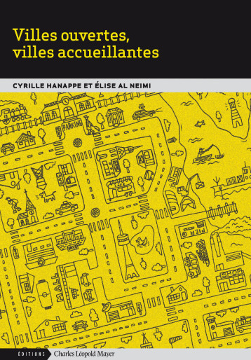 Villes ouvertes, villes accueillantes - Cyrille Hanappe - ECLM