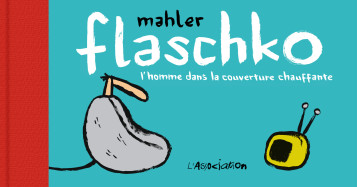 Flaschko - Nicolas Mahler - ASSOCIATION