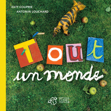 Tout un monde - Antonin Louchard - THIERRY MAGNIER