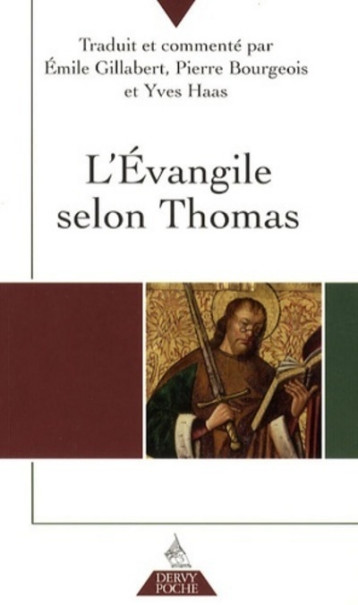 L'évangile selon Thomas - Émile Gillabert - DERVY